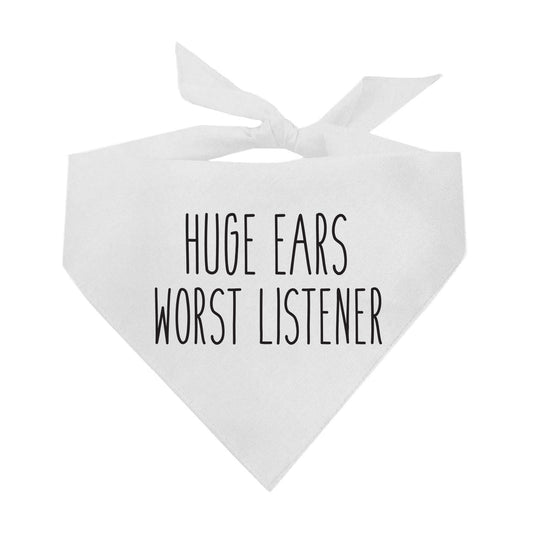 Huge Ears Worst Listener Dog Bandana