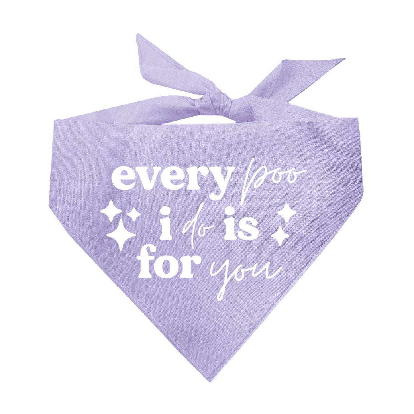 Every Poo I Do Is For You Valentine's Day Triangle Dog Bandana