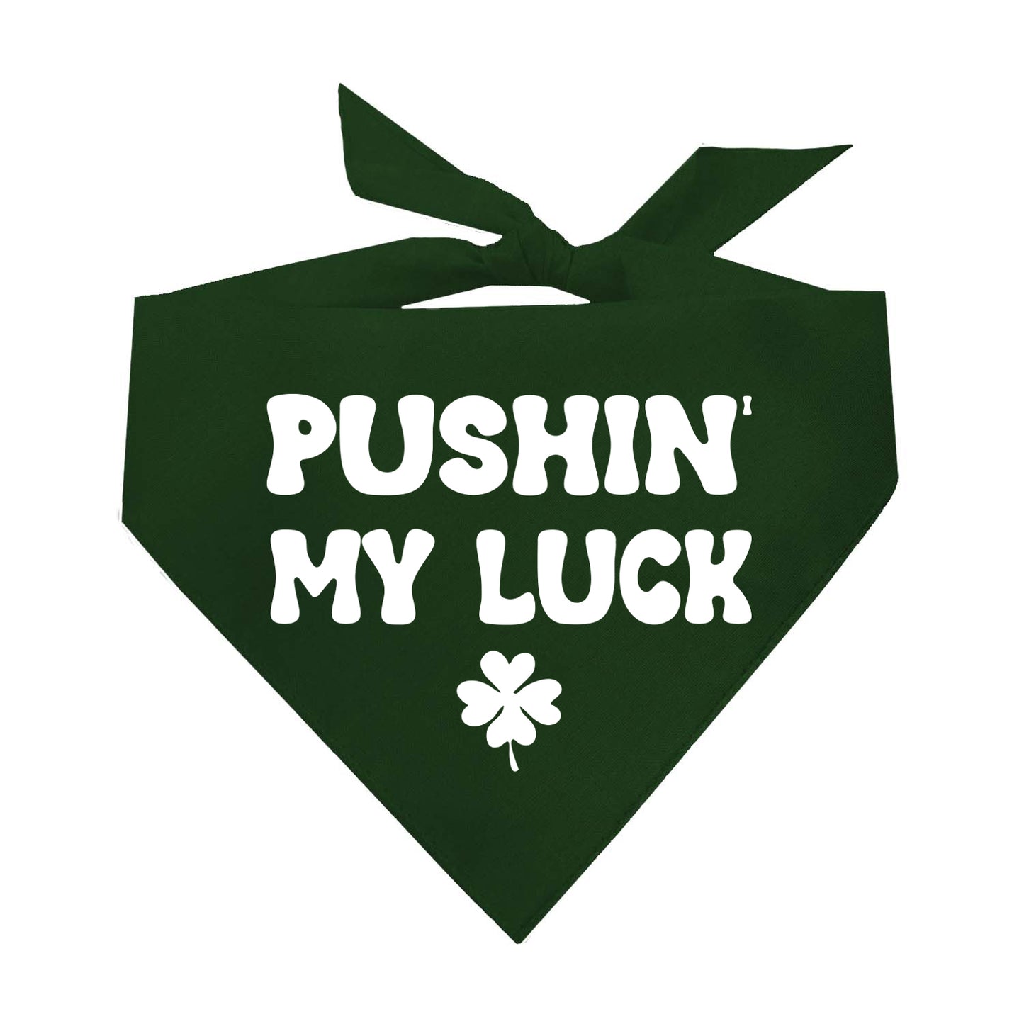 Pushin My Luck St. Patrick's Day Triangle Dog Bandana