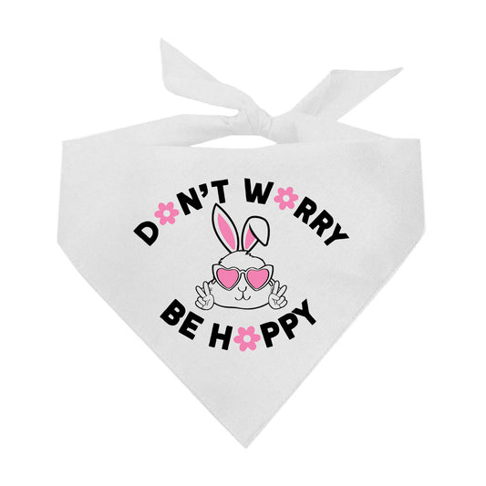 Don't Worry Be Happy Easter Triangle Dog Bandana