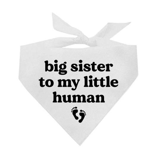 Big Sister To My Little Human (Black) Triangle Dog Bandana