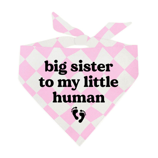Big Sister To My Little Human (Black) Triangle Dog Bandana