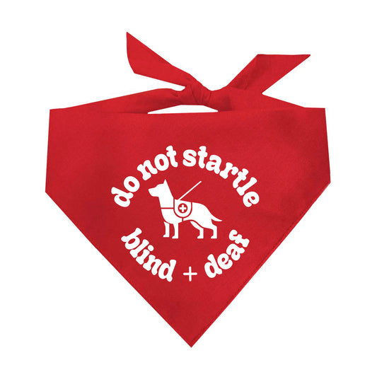 Do Not Startle Blind + Deaf Dog Bandana | 100% Natural Cotton Triangle | Made in USA | Special Needs Dog Safety Accessory