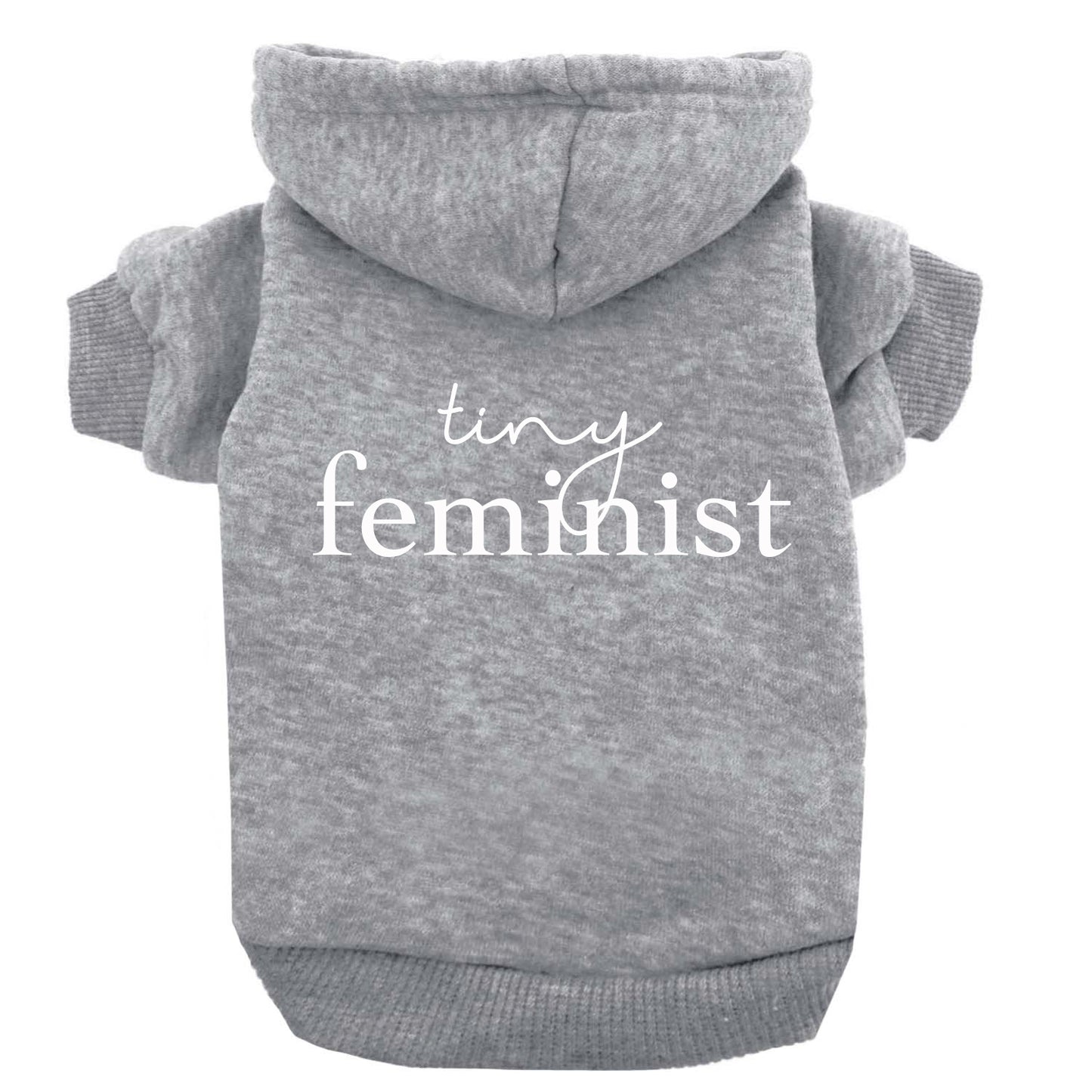 Tiny Feminist Dog Hoodie