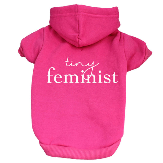 Tiny Feminist Dog Hoodie