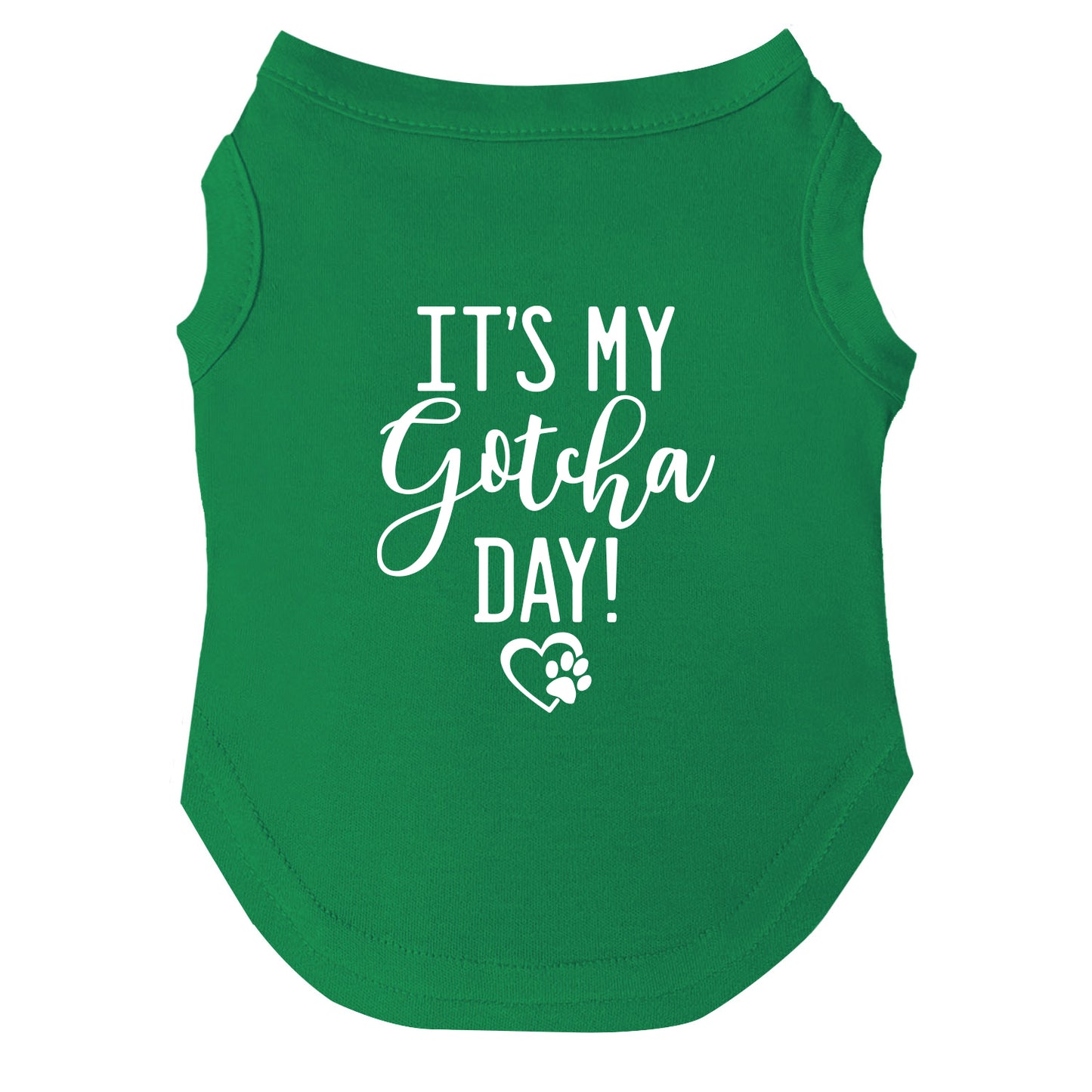 It’s My Gotcha Day! – Dog Tee | Fun Adoption Anniversary Shirt | Soft & Breathable