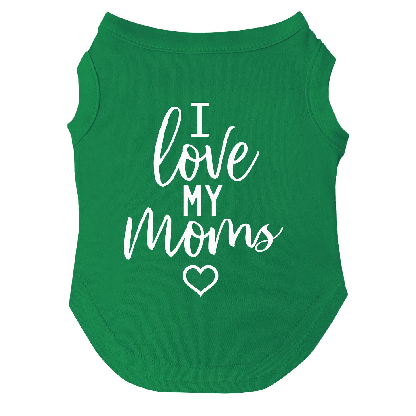 I Love My Moms | Pride Dog Tee | LGBTQ+ Pet Apparel