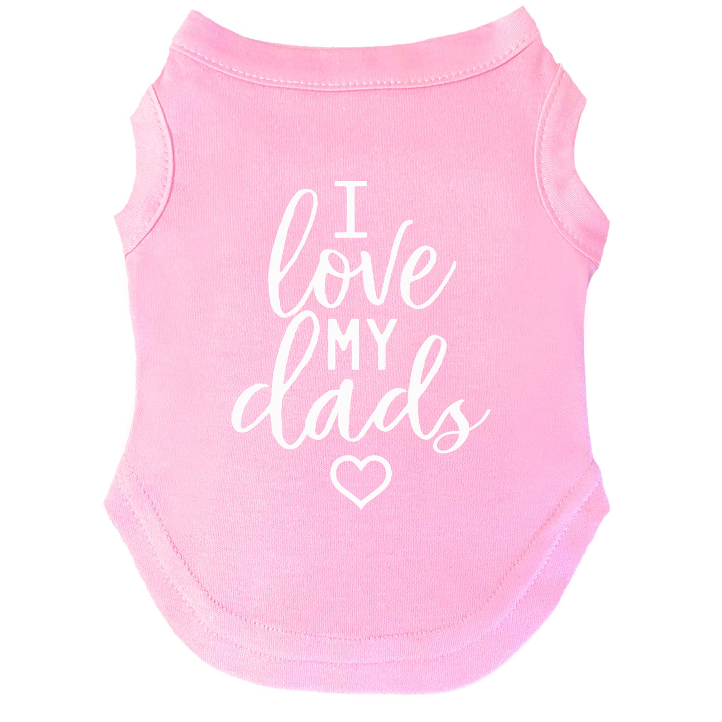 I Love My Dads | Pride Dog Tee | LGBTQ+ Pet Apparel