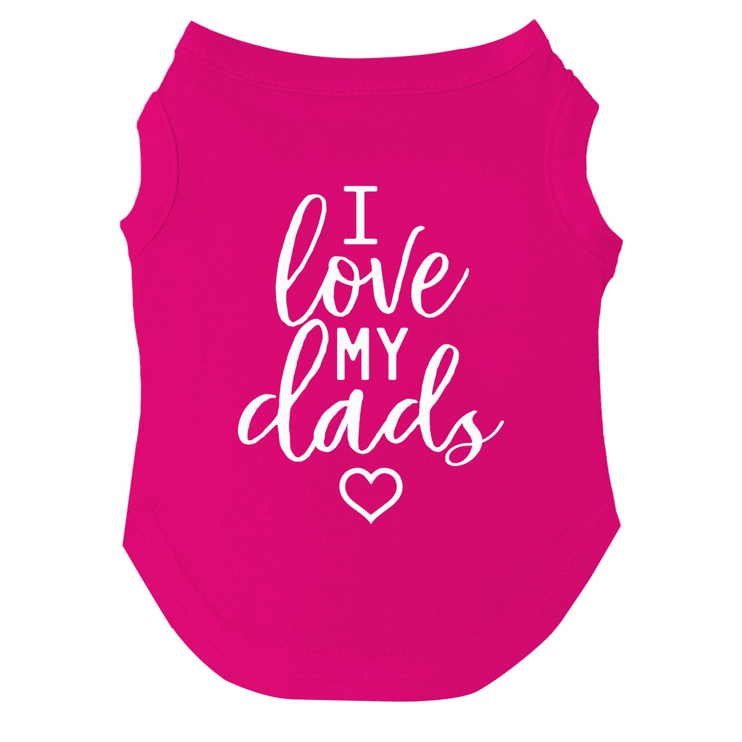 I Love My Dads | Pride Dog Tee | LGBTQ+ Pet Apparel