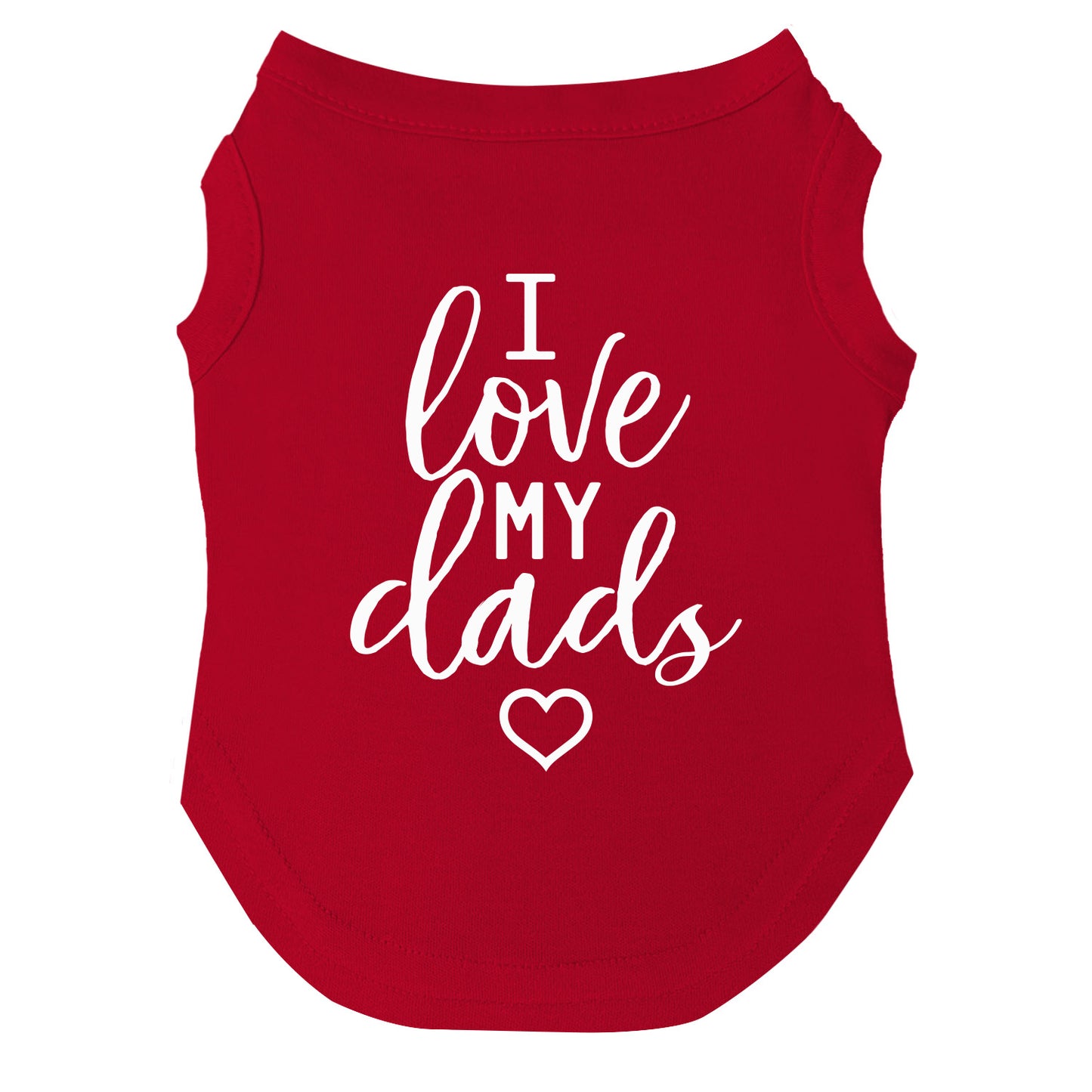 I Love My Dads | Pride Dog Tee | LGBTQ+ Pet Apparel
