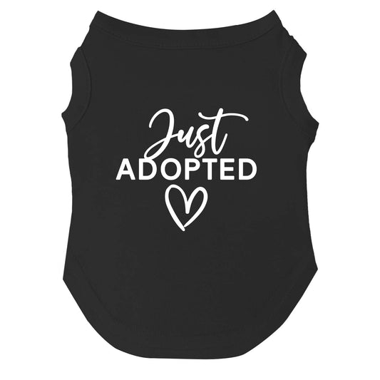 Just Adopted – Dog Tee | Adoption Day Shirt | Soft, Lightweight & Washable