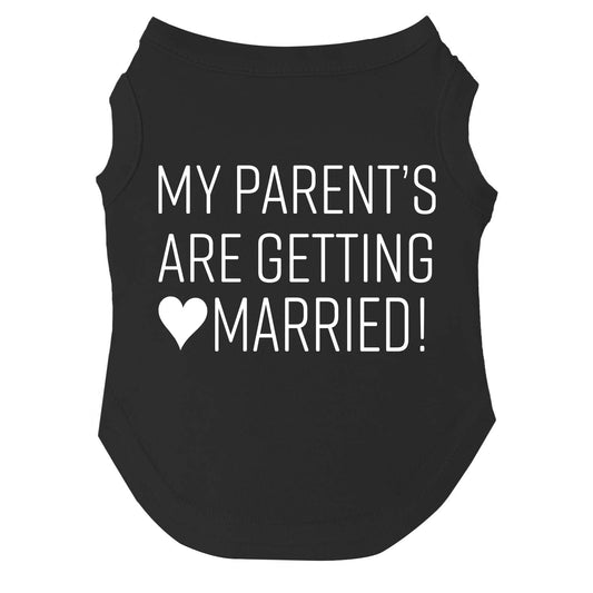 My Parents Are Getting Married Dog Tee | Soft Cotton Blend | Wedding Announcement Dog Shirt | Made in USA
