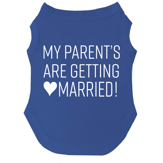 My Parents Are Getting Married Dog Tee | Soft Cotton Blend | Wedding Announcement Dog Shirt | Made in USA