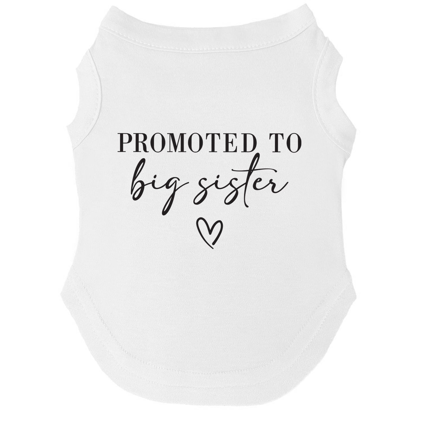 Promoted To Big Sister Dog Tee