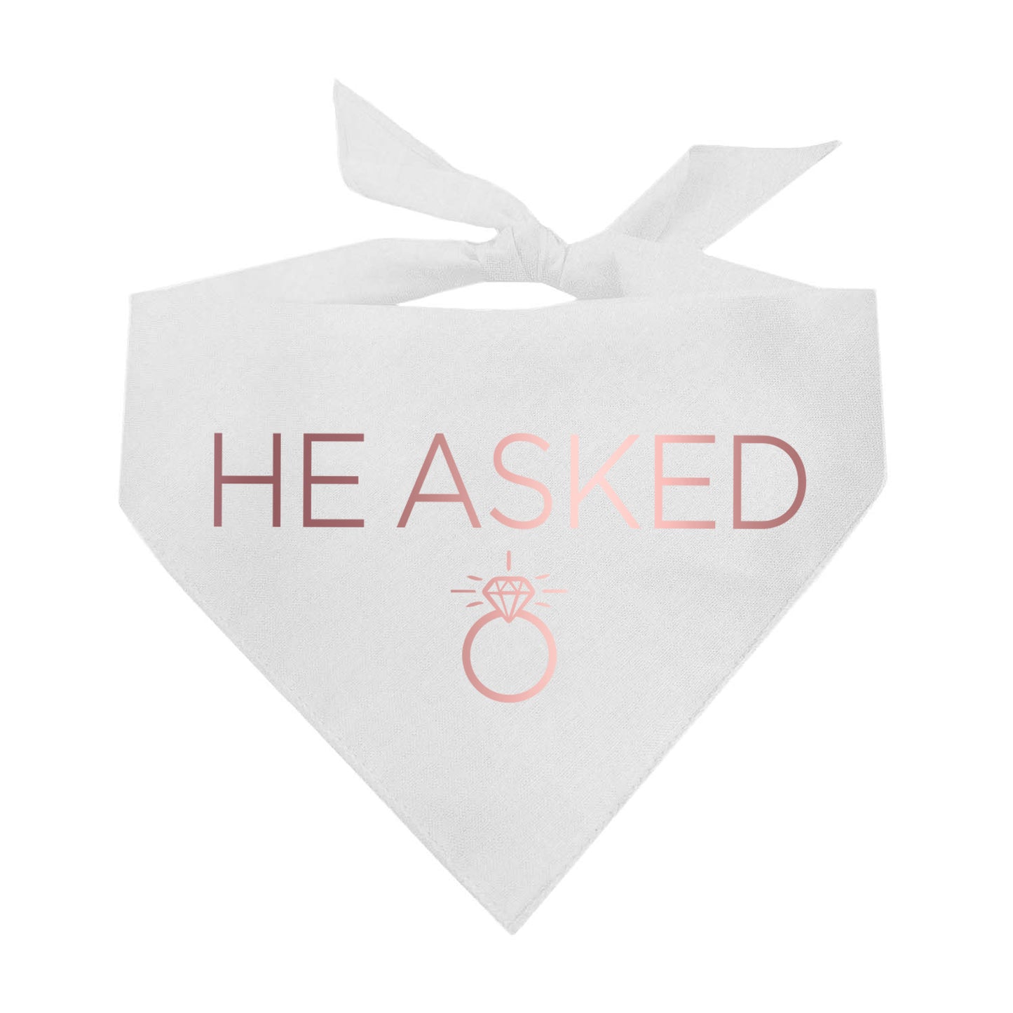 He Asked Dog Bandana | Natural Cotton with Metallic Foil | Engagement or Proposal Pet Accessory | Wedding Announcement Dog Outfit