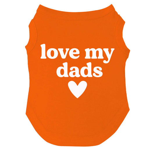 Love My Dads | Pride Dog Tee | LGBTQ+ Pet Apparel