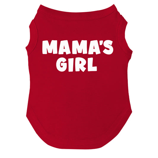 Mama's Girl Dog tee