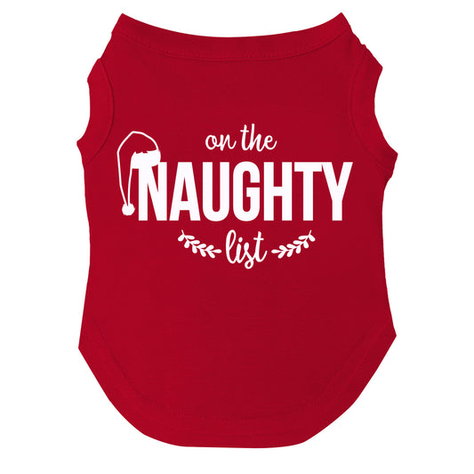 On the Naughty List Dog Tee | Christmas Pet Outfit | Soft Cotton Blend | Made in USA