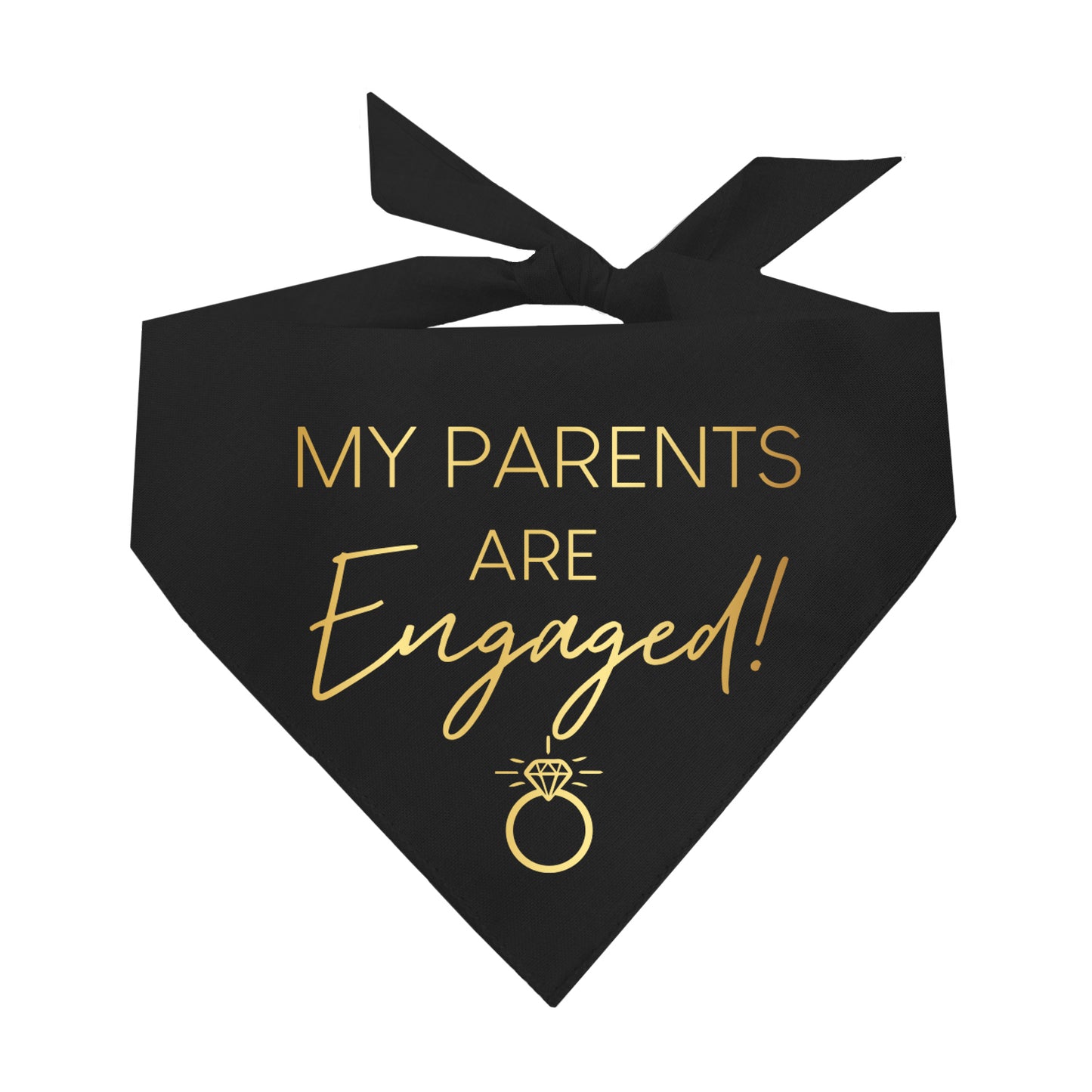 My Parents Are Engaged Metallic Dog Bandana