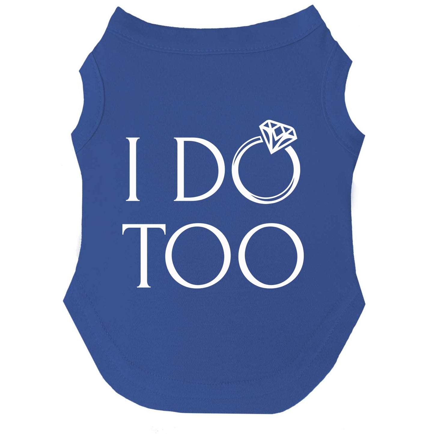 I Do Too Dog Tee