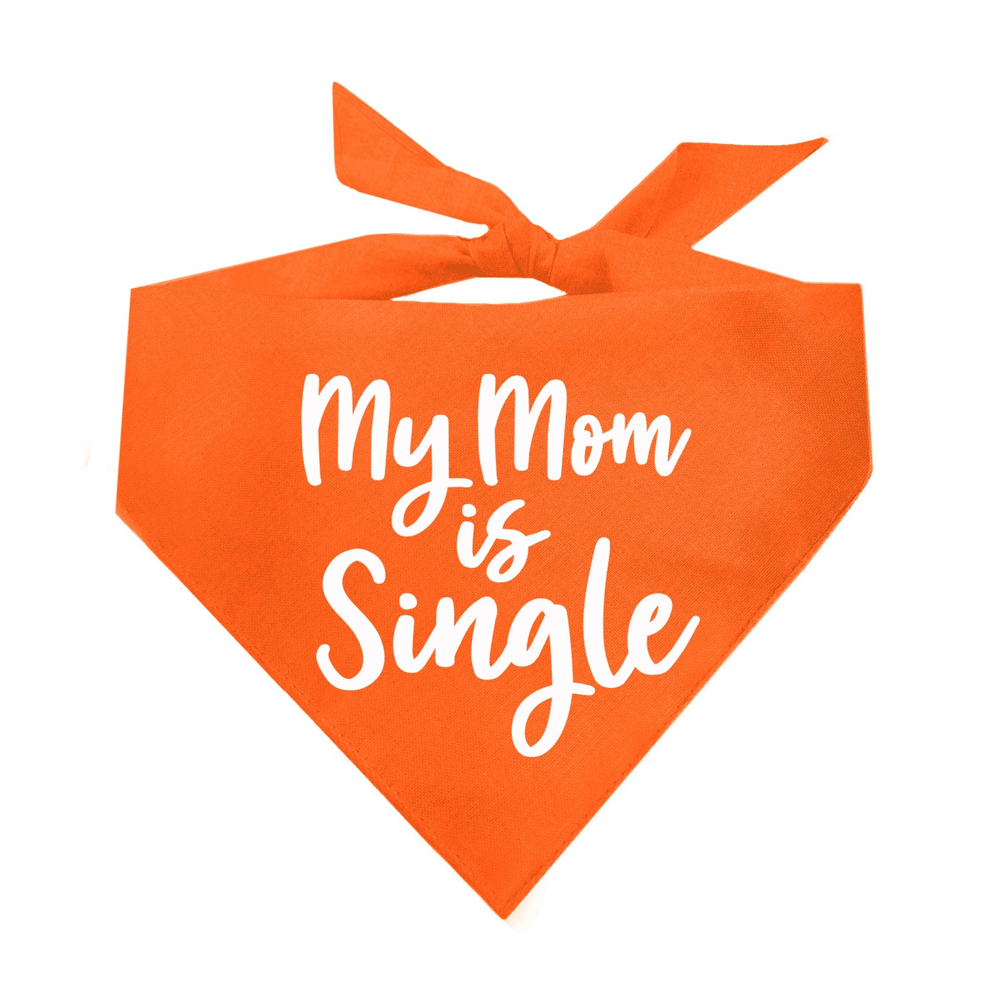 My Mom is Single Triangle Dog Bandana
