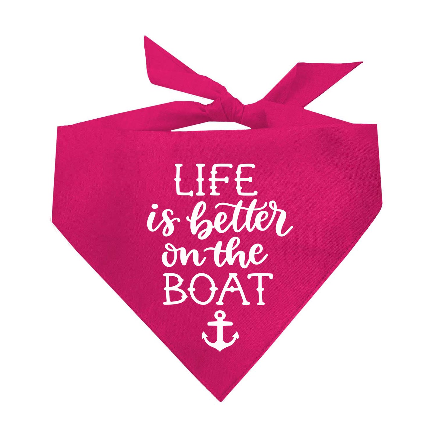 Life Is Better On A Boat Triangle Dog Bandana