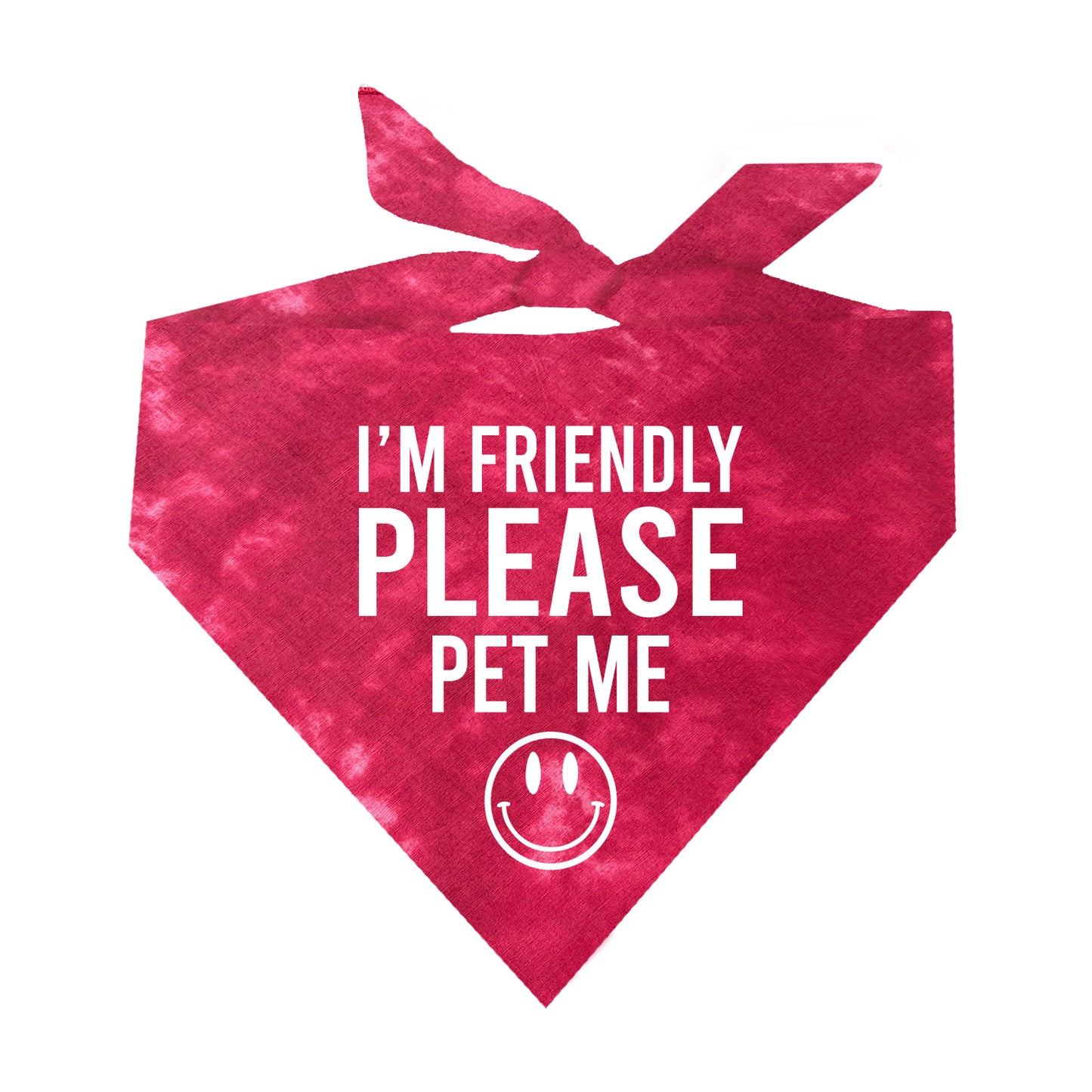 I'm Friendly Please Pet Me Scrunch Tie Dye Pattern Triangle Dog Bandana
