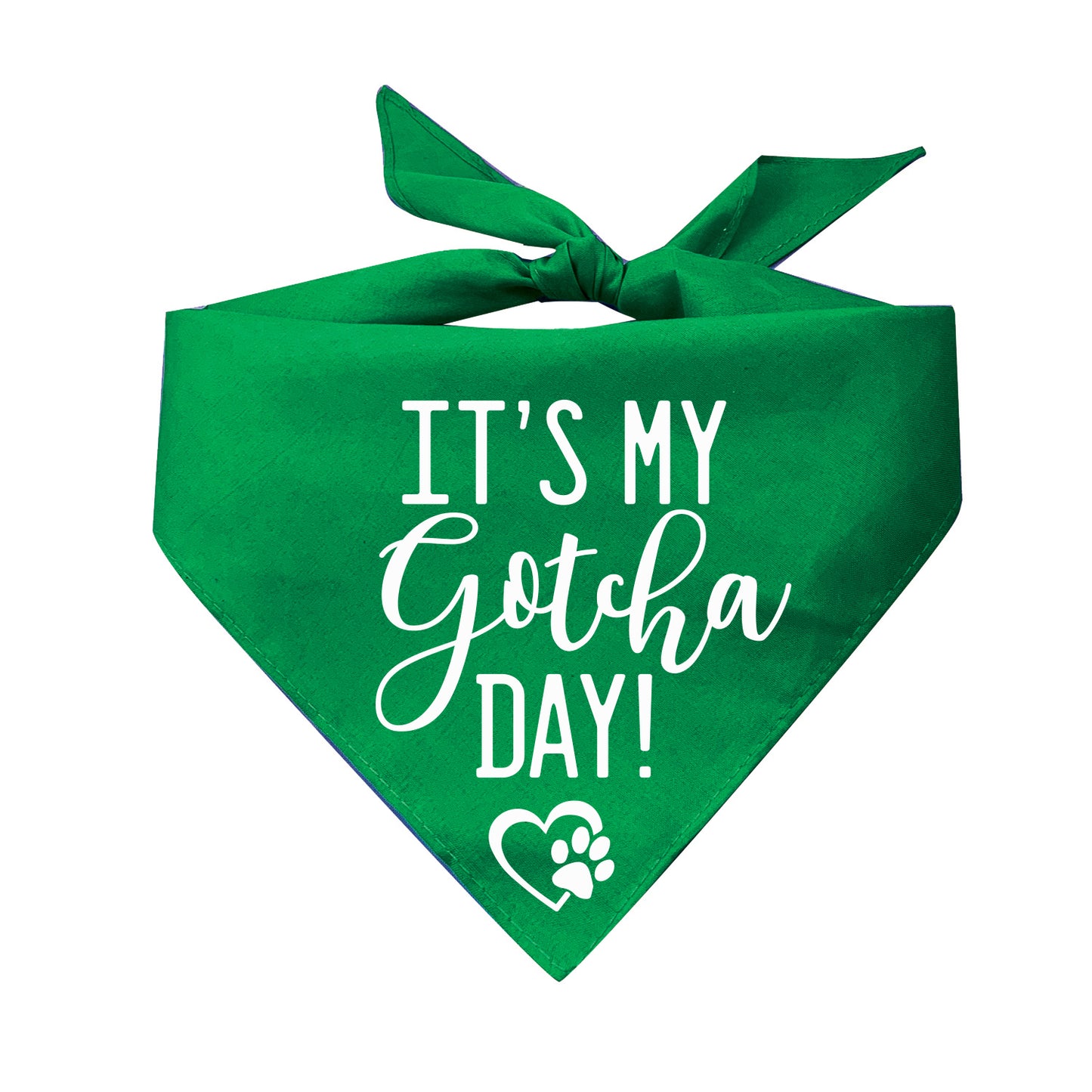 It’s My Gotcha Day! Triangle Dog Bandana