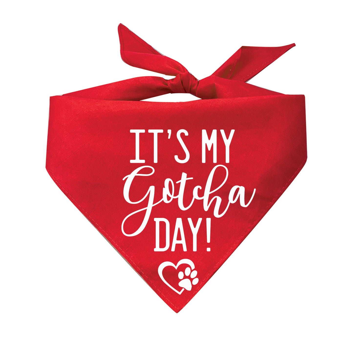 It’s My Gotcha Day! Triangle Dog Bandana