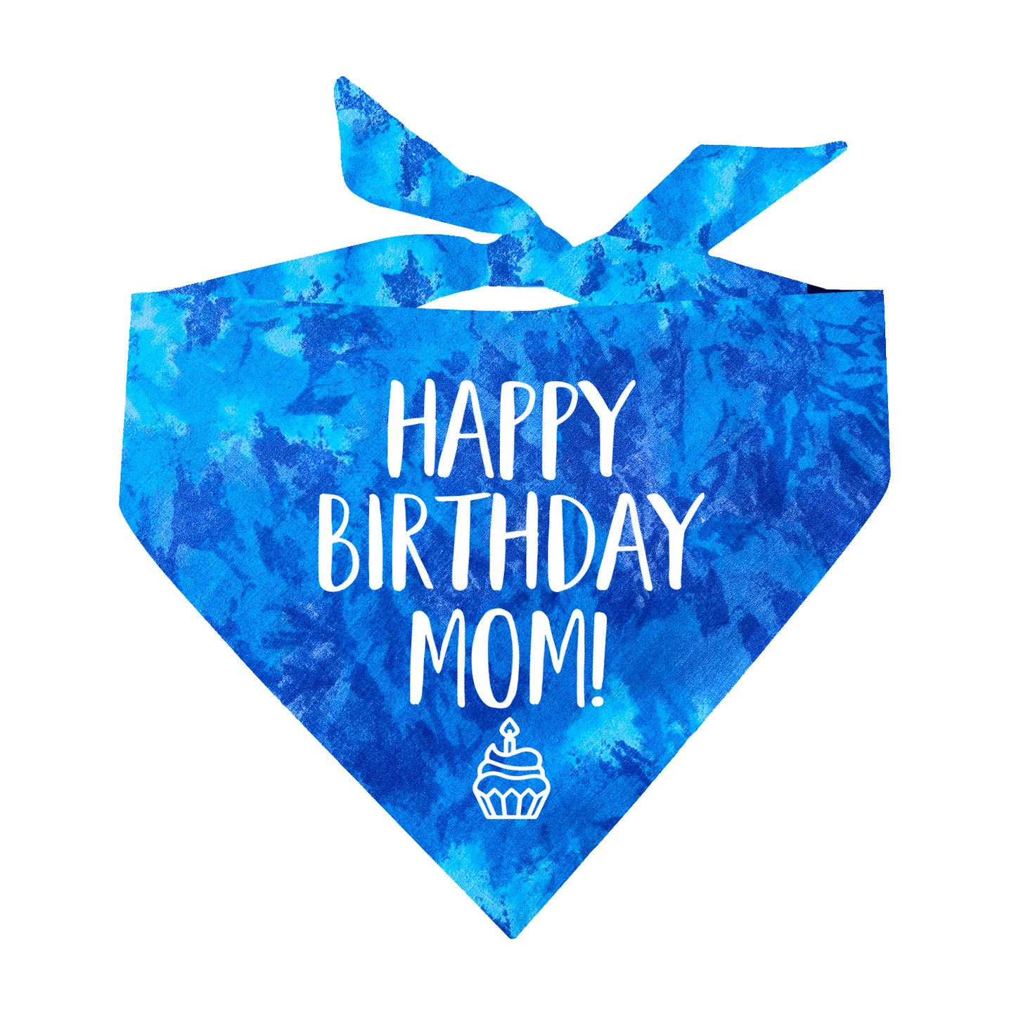 Happy Birthday Mom! Scrunch Tie Dye Pattern Triangle Dog Bandana