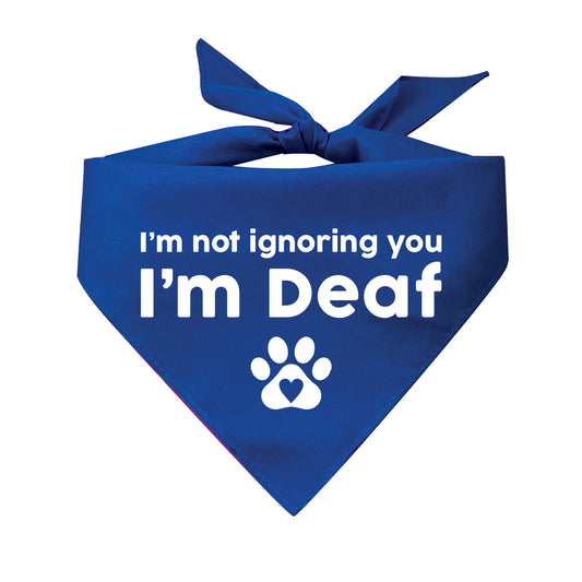 I’m Not Ignoring You I’m Deaf Triangle Dog Bandana