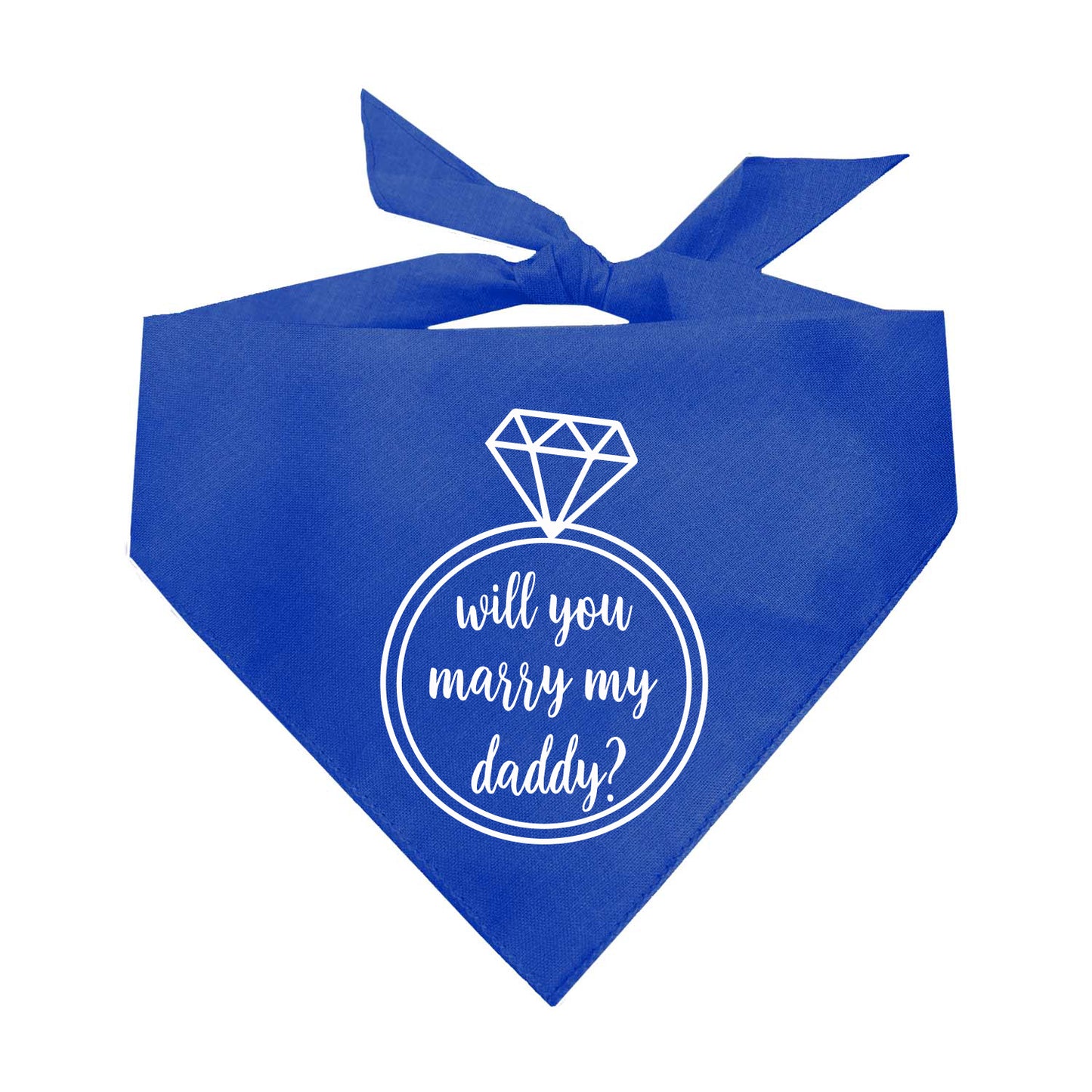 Will You Marry My Daddy? Triangle Dog Bandana