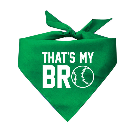 That's My Bro (Baseball) Triangle Dog Bandana