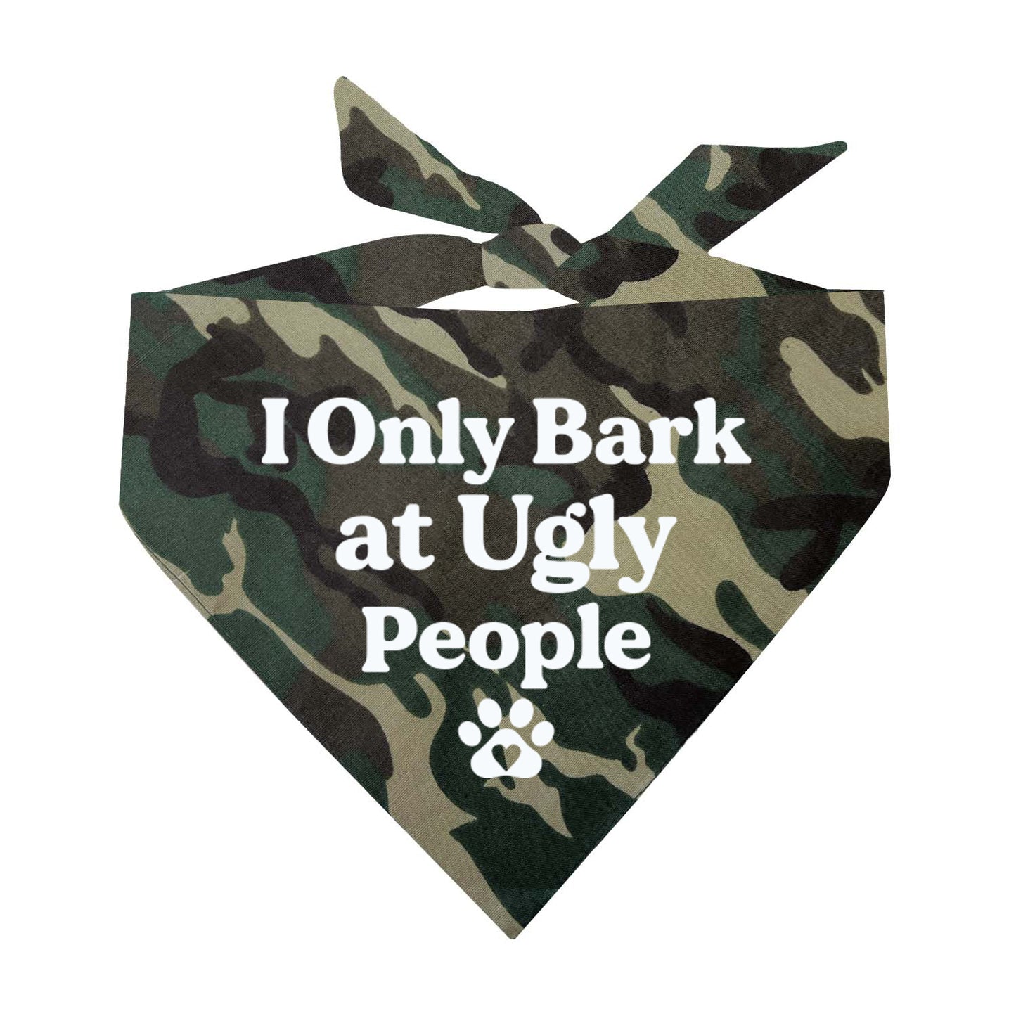 I Only Bark At Ugly People Dog Bandana