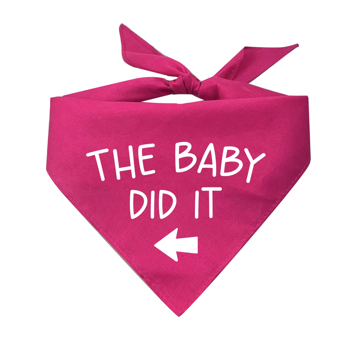 The Baby Did It With Arrow Triangle Dog Bandana