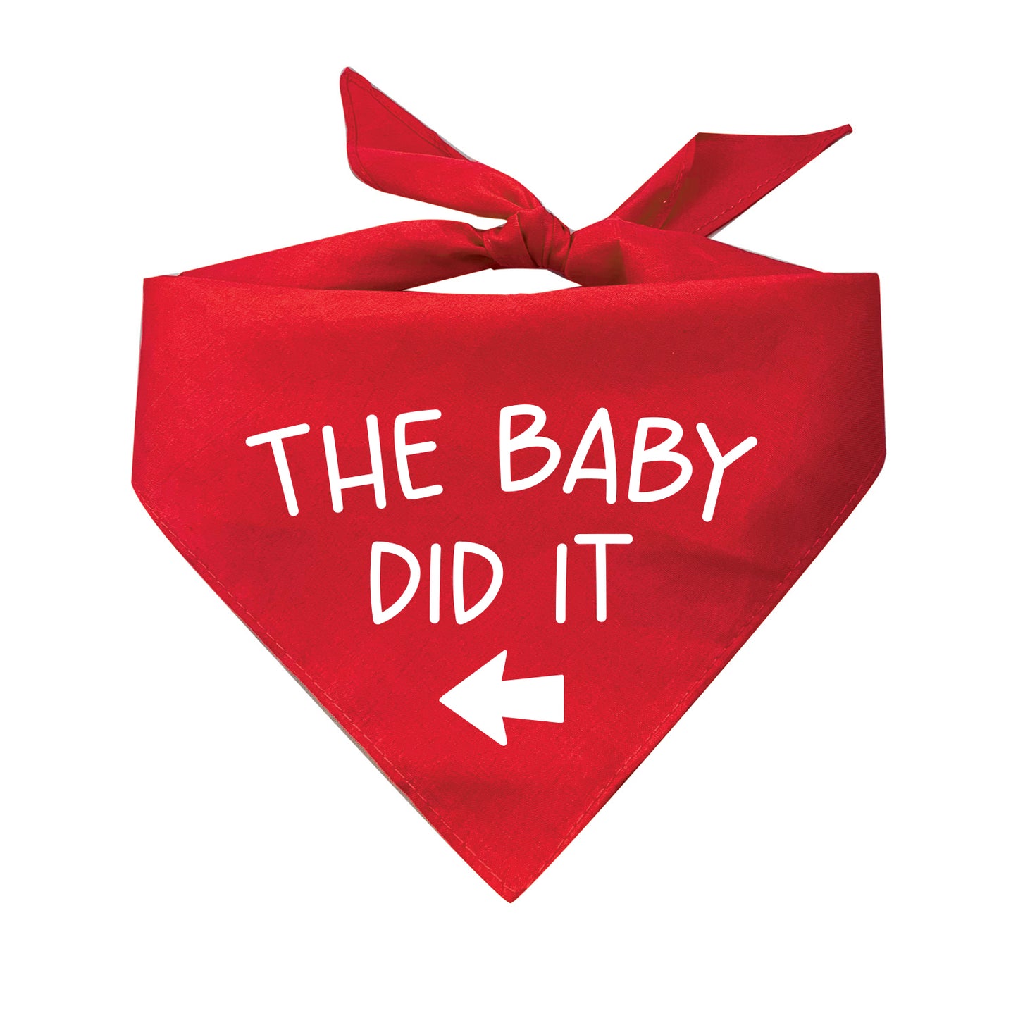 The Baby Did It With Arrow Triangle Dog Bandana