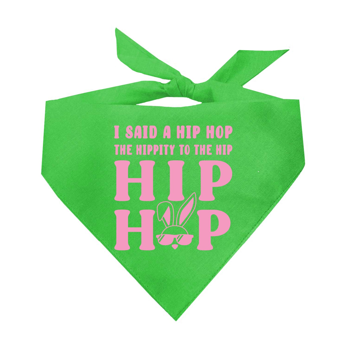 I Said A Hip Hop Funny Easter Triangle Dog Bandana