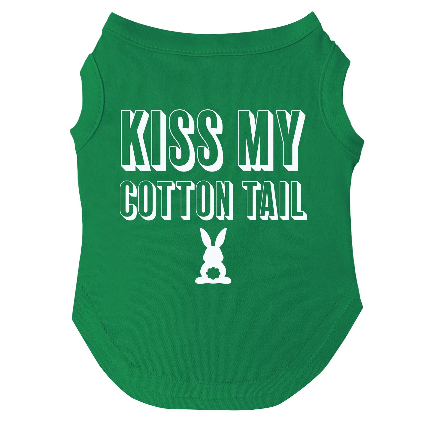 Kiss My Cotton Tail Dog Tee
