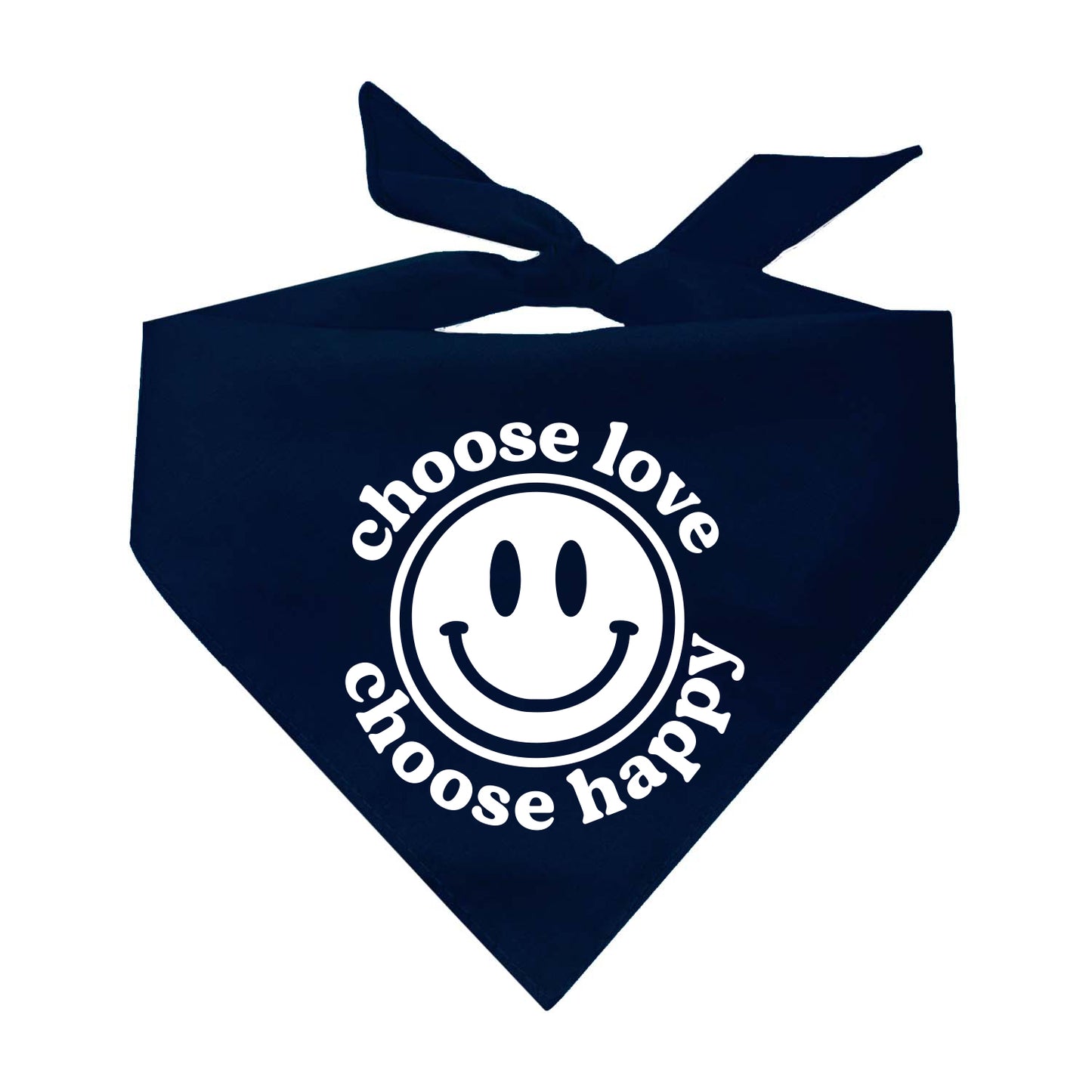 Choose Love Choose Happy Triangle Dog Bandana (Assorted Colors)