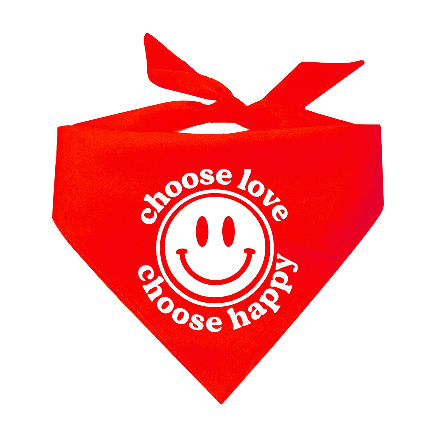 Choose Love Choose Happy Triangle Dog Bandana (Assorted Colors)