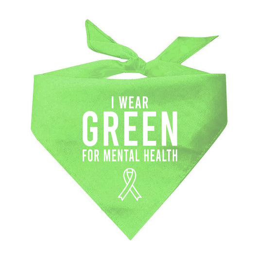 I Wear Green For Mental Health Awareness Triangle Dog Bandana (Green)