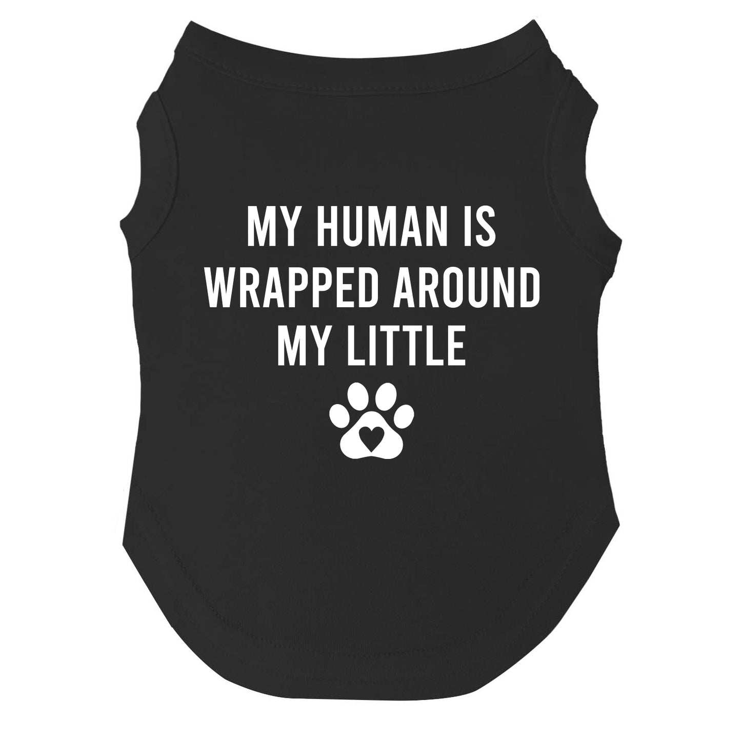 My Human Is Wrapped Around My Little Paw Dog Tee | Soft Cotton Blend | Made in USA | Funny Pet Outfit | Cute Pup Apparel