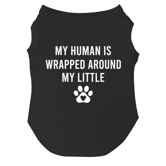My Human Is Wrapped Around My Little Paw Dog Tee | Soft Cotton Blend | Made in USA | Funny Pet Outfit | Cute Pup Apparel