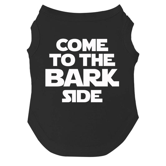 Come to the Bark Side Dog Tee | Soft Cotton Blend | Made in USA | Funny Pet Outfit | Playful Pup Apparel