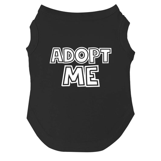 Adopt Me Dog Tee | Soft Cotton Blend | Made in USA | Rescue & Adoption Pet Outfit | Cute Pup Apparel