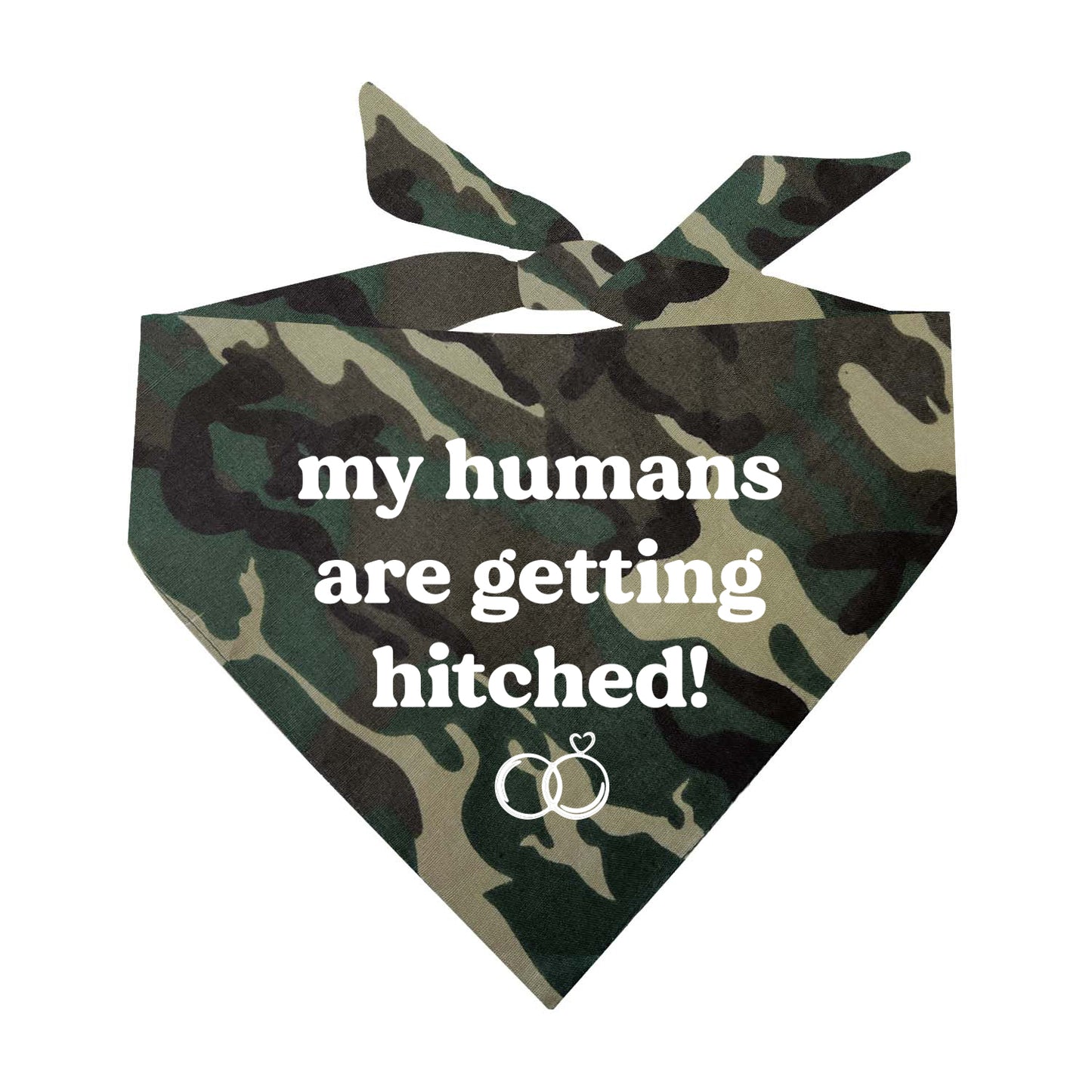 My Humans Are Getting Hitched Dog Bandana | 100% Natural Cotton Triangle | Made in USA | Wedding & Engagement Pet Accessory