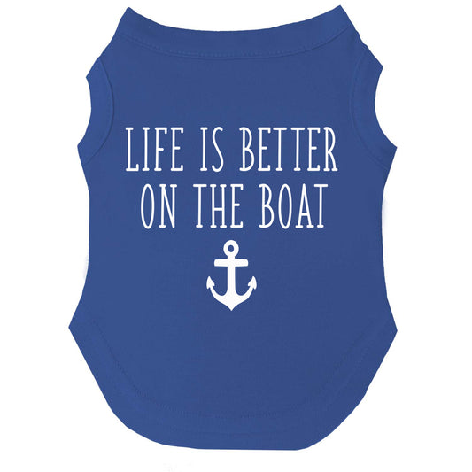 Life Is Better on the Boat Dog Tee | Soft Cotton Blend | Made in USA | Summer Dog Shirt | Lake & Boat Pet Apparel