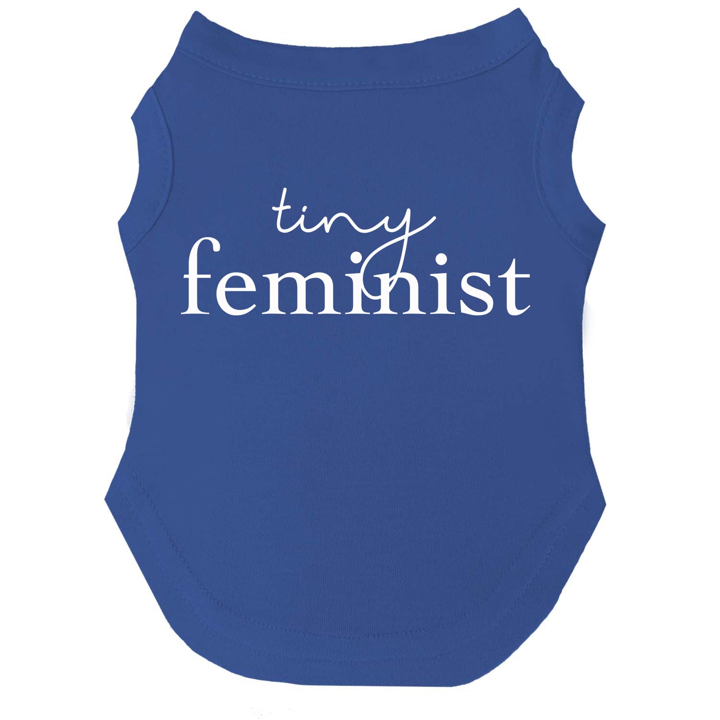 Tiny Feminist Dog Tee | Soft Cotton Blend | Made in USA | Empowering Dog Shirt | Feminist Pet Apparel