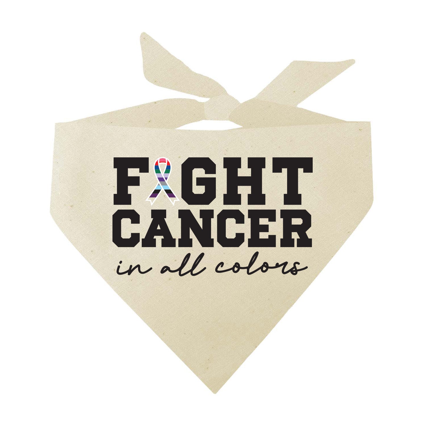 Fight Cancer in All Colors Dog Bandana | 100% Natural Cotton Triangle | Made in USA | Awareness & Support Pet Accessory