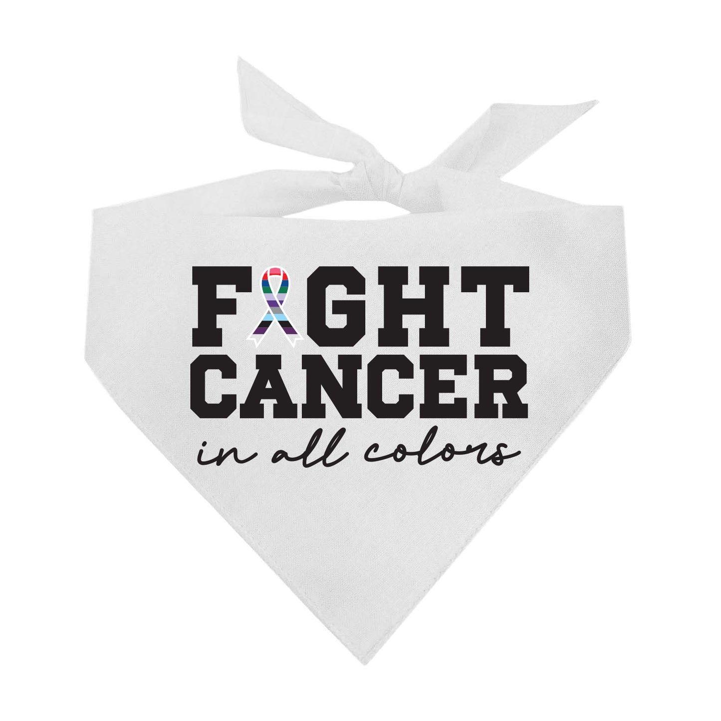 Fight Cancer in All Colors Dog Bandana | 100% Natural Cotton Triangle | Made in USA | Awareness & Support Pet Accessory